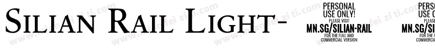Silian Rail Light字体转换